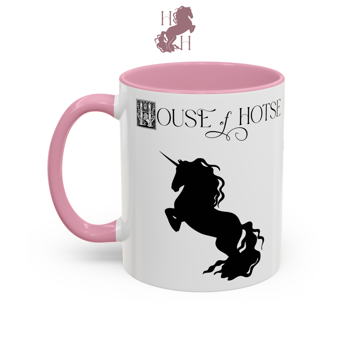House of Hotse “I Work Hard So My Unicorn Can Have a Better Life” Medieval Mug