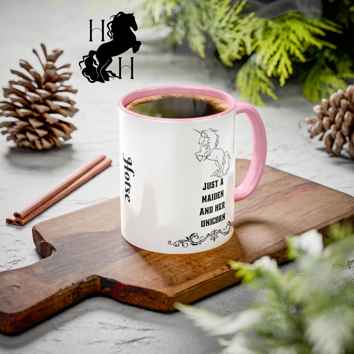 House of Hotse “Just a Maiden and Her Unicorn” Mug