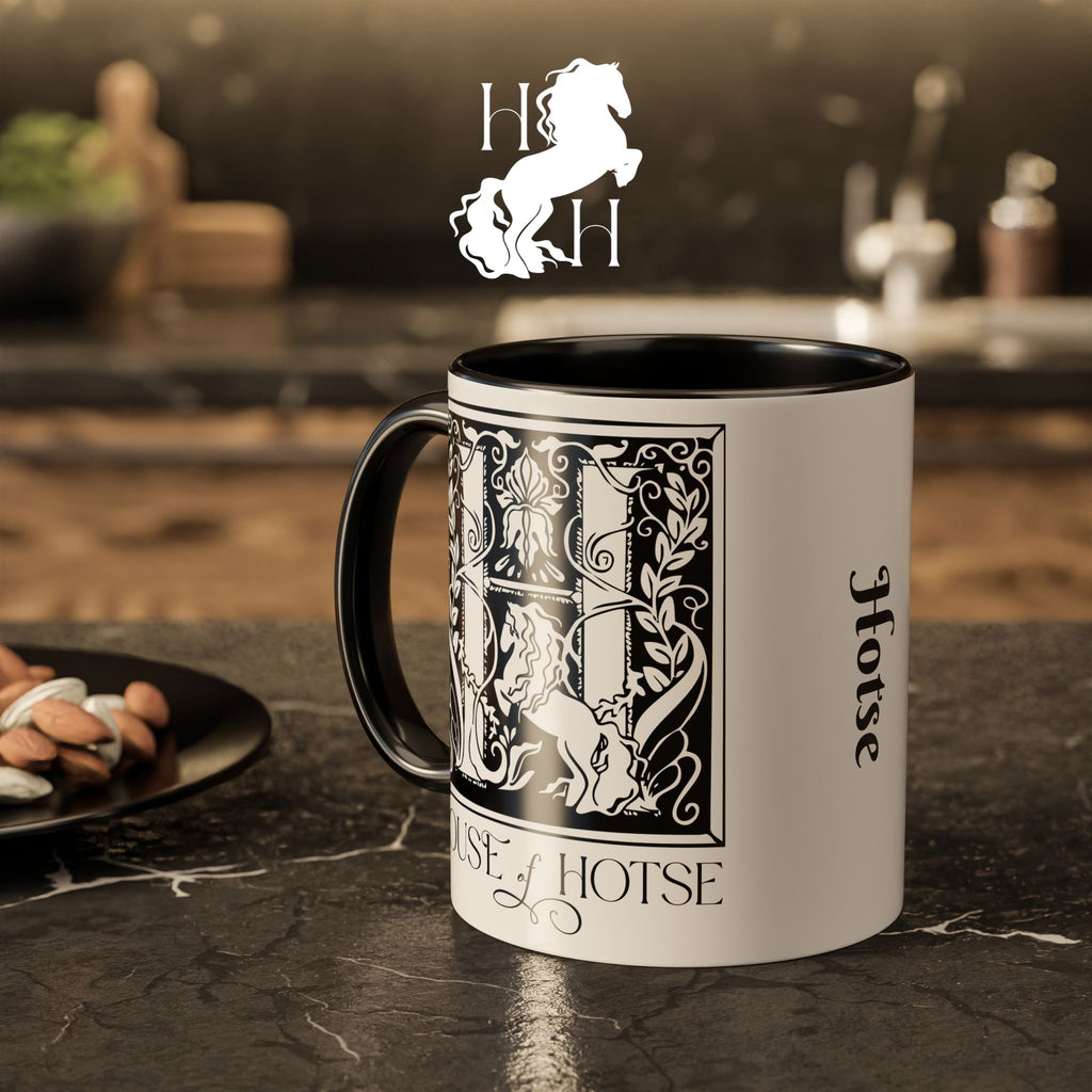 House of Hotse Mug: "I Work Hard So My Unicorn Can Have A Better Life"